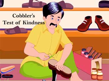 Cobbler’s Test of Kindness - God Story